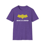 Batgirl Is A Librarian Unisex Softstyle T-Shirt